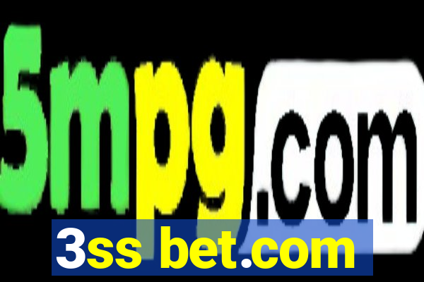 3ss bet.com